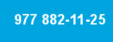 977 882-11-25